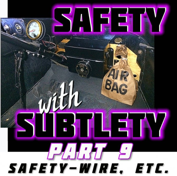 00 2nd Wed Safety with Subtlety 9 safety wire flat.jpg